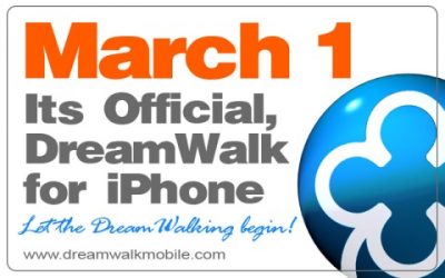 March 1 – DreamWalk for iPhone